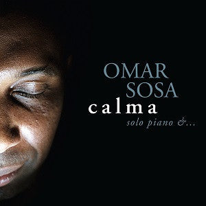 Sosa, Omar - Calma (CD) |-