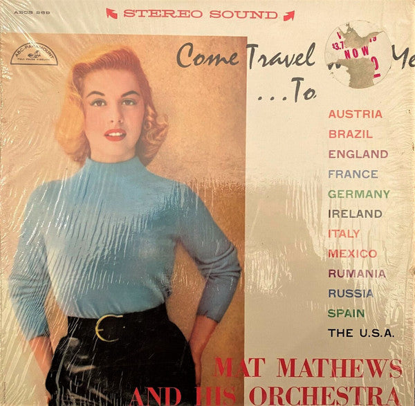 The Mat Mathews Orchestra - Come Travel With Me... | Near Mint (NM) Excellent (EX)-