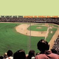 The Great Jazz Trio - Someday My Prince Will Come (SACD) | Near Mint (NM) Near Mint (NM)-