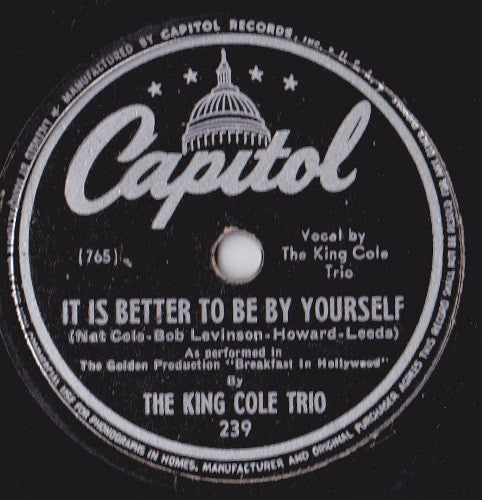 The Nat King Cole Trio - Sweet Georgia Brown / It Is Better To Be By Yourself (10" 78RPM RECORD) | Very Good Plus (VG+) Generic-