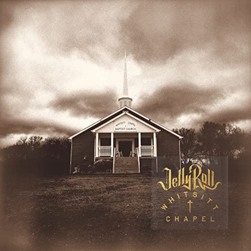 Jelly Roll - Whitsitt Chapel | Mint (M) Mint (M)-