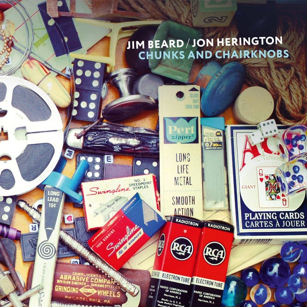 JIM BEARD/JON HERINGTON - Chunks And Chairknobs |-