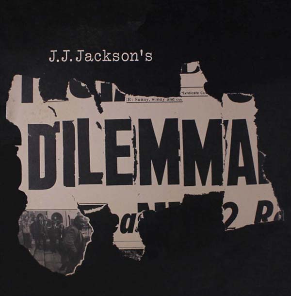 J.J. JACKSON'S DILEMMA - J.J. Jackson's Dilemma |-