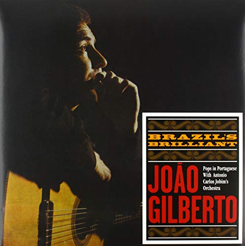 Joao Gilberto - Brazils Brilliant |-