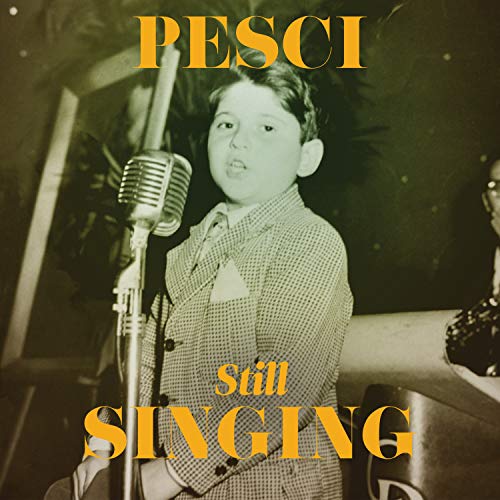 Joe Pesci - Pesci... Still Singing |-