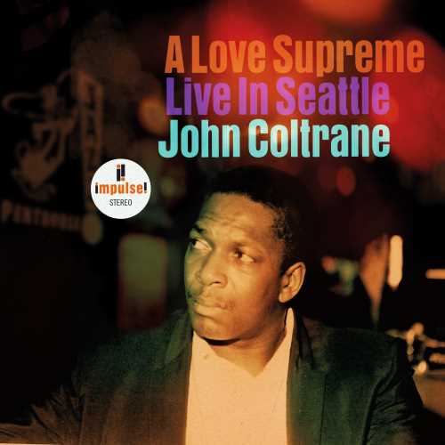John Coltrane - A Love Supreme: Live In Seattle (2LP VINYL) | Mint (M) Mint (M)-
