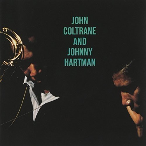 John Coltrane & Johnny Hartman - John Coltrane & Johnny Hartman |-