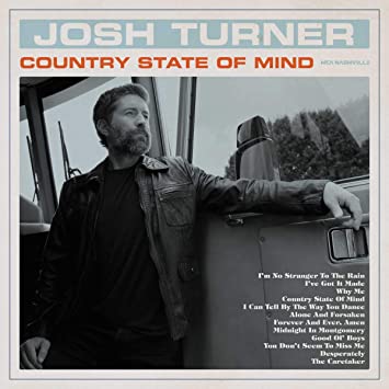 Josh Turner - Country State Of Mind |-