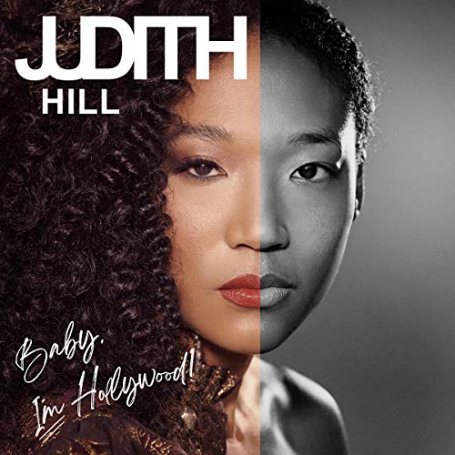 Judith Hill - Baby, I'm Hollywood |-