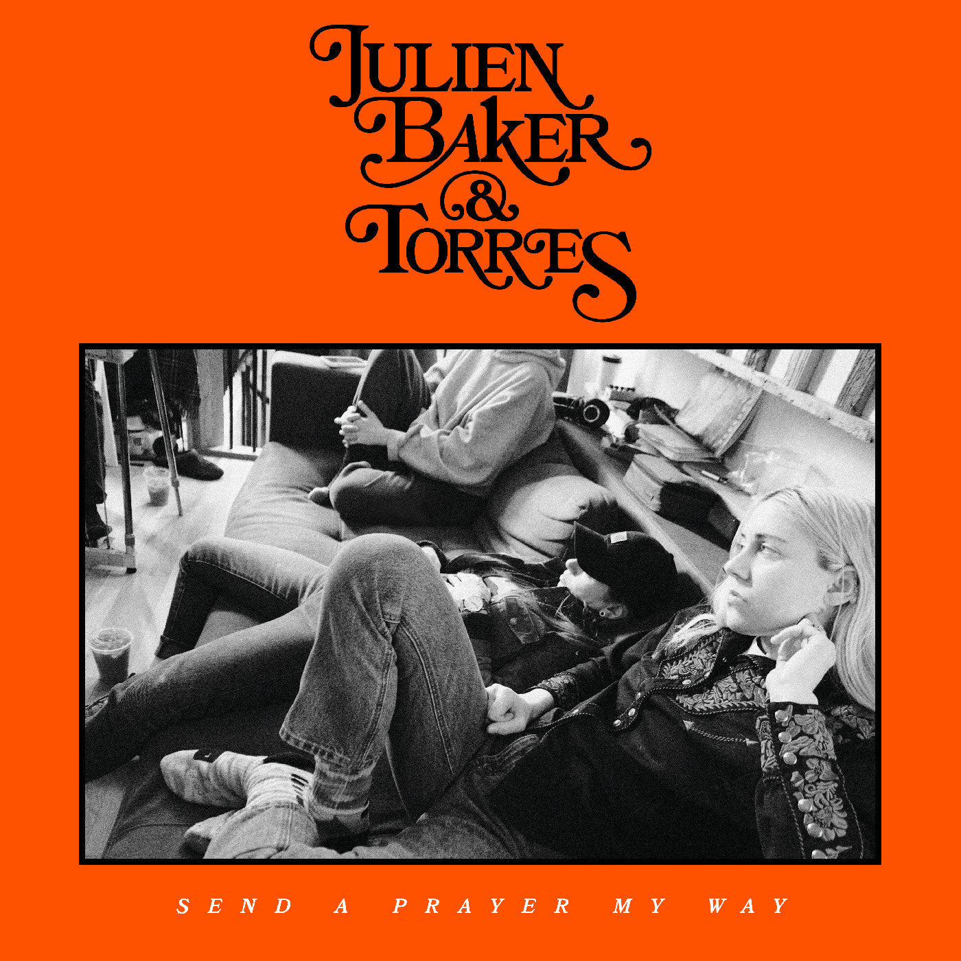 Julien & Torres Baker - Send A Prayer My Way (VINYL) | Mint (M) Mint (M)-