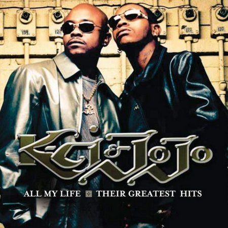 K-ci & Jojo - All My Life: Their Greatest Hits |-