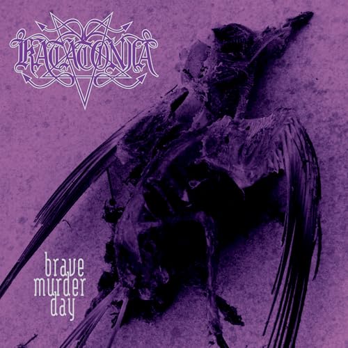 Katatonia - Brave Murder Day |-