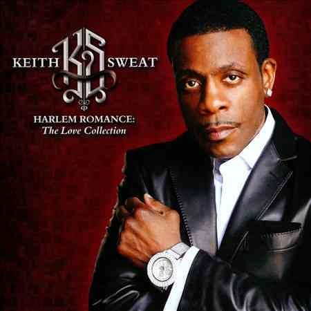 Keith Sweat - HARLEM ROMANCE: THE LOVE COLLECTION |-