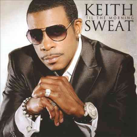 Keith Sweat - TIL THE MORNING |-