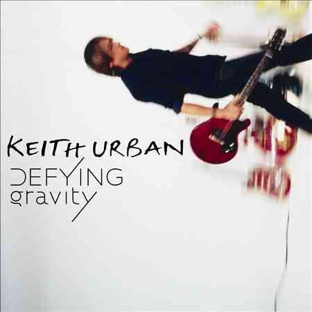 Keith Urban - DEFYING GRAVITY |-