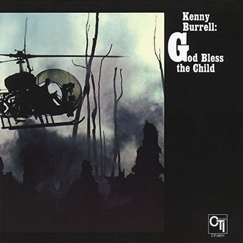 Kenny Burrell - God Bless The Child |-