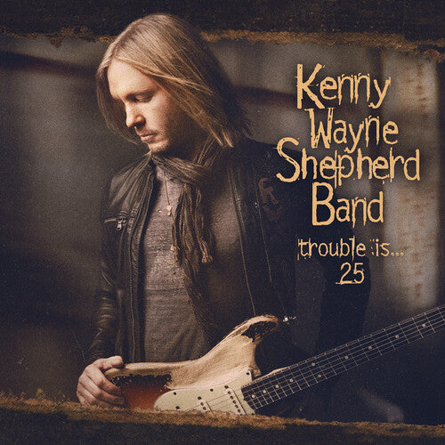 Kenny Wayne Shepherd - Trouble Is... 25 (With DVD, Digipack Packaging) |-