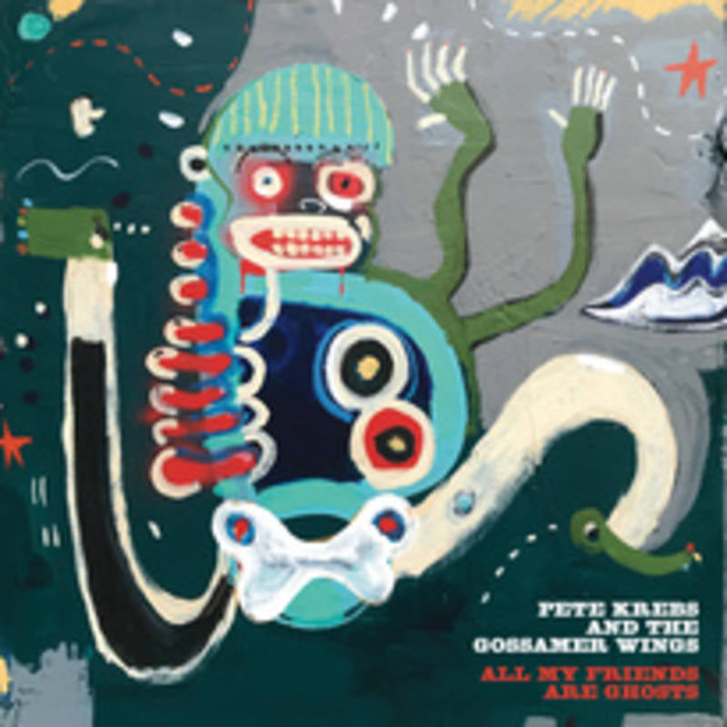 Krebs, Pete & The Gossamer Wings - All My Friends Are Ghosts | RSD DROP |-