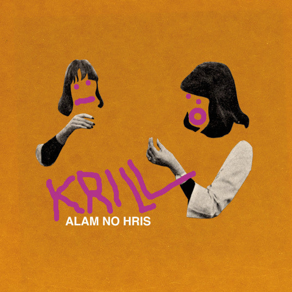 Krill (4) - Alam No Hris | Mint (M) Mint (M)-