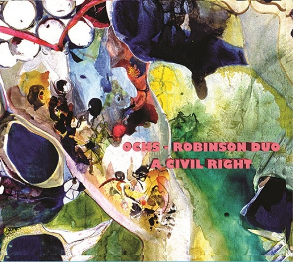 LARRY OCHS & DONALD ROBINSON - A Civil Right |-
