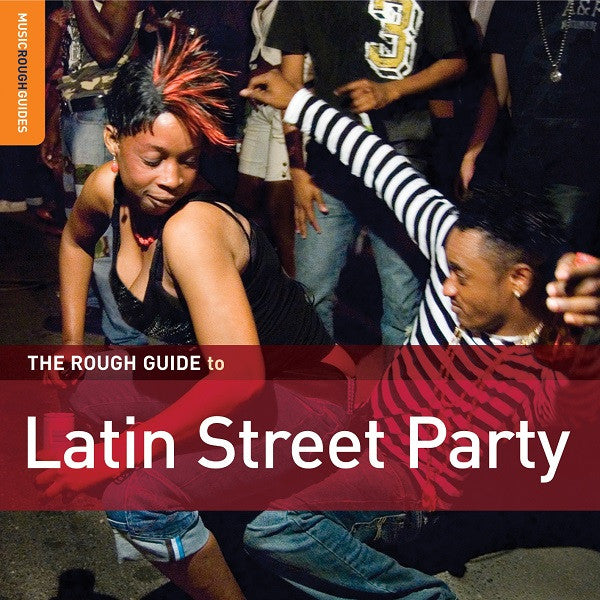 Various Artists - Rough Guide To Latin Street Party (CD) |-