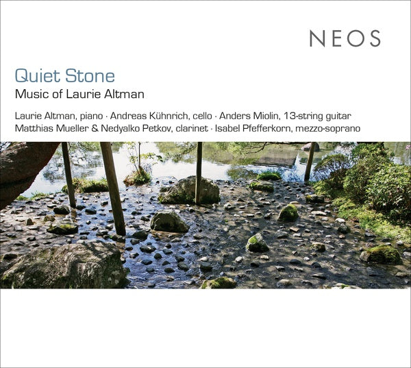 LAURIE ALTMAN - Quiet Stone: Music of Laurie Altman |-