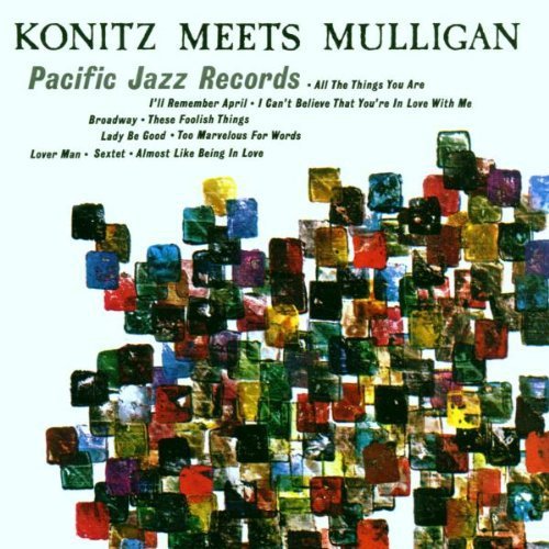 Lee Konitz & Gerry Mulligan - Konitz Meets Mulligan |-