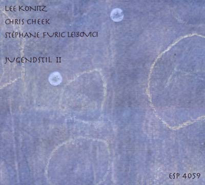 LEE KONITZ/CHRIS CHEEK/STEPHANIE FURIC LEIBOVICI - Jugendstil II |-