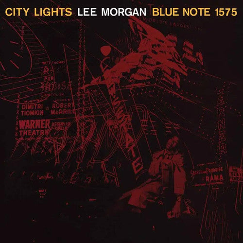 Lee Morgan - City Lights (Blue Note Tone Poet Edition) (VINYL) |-