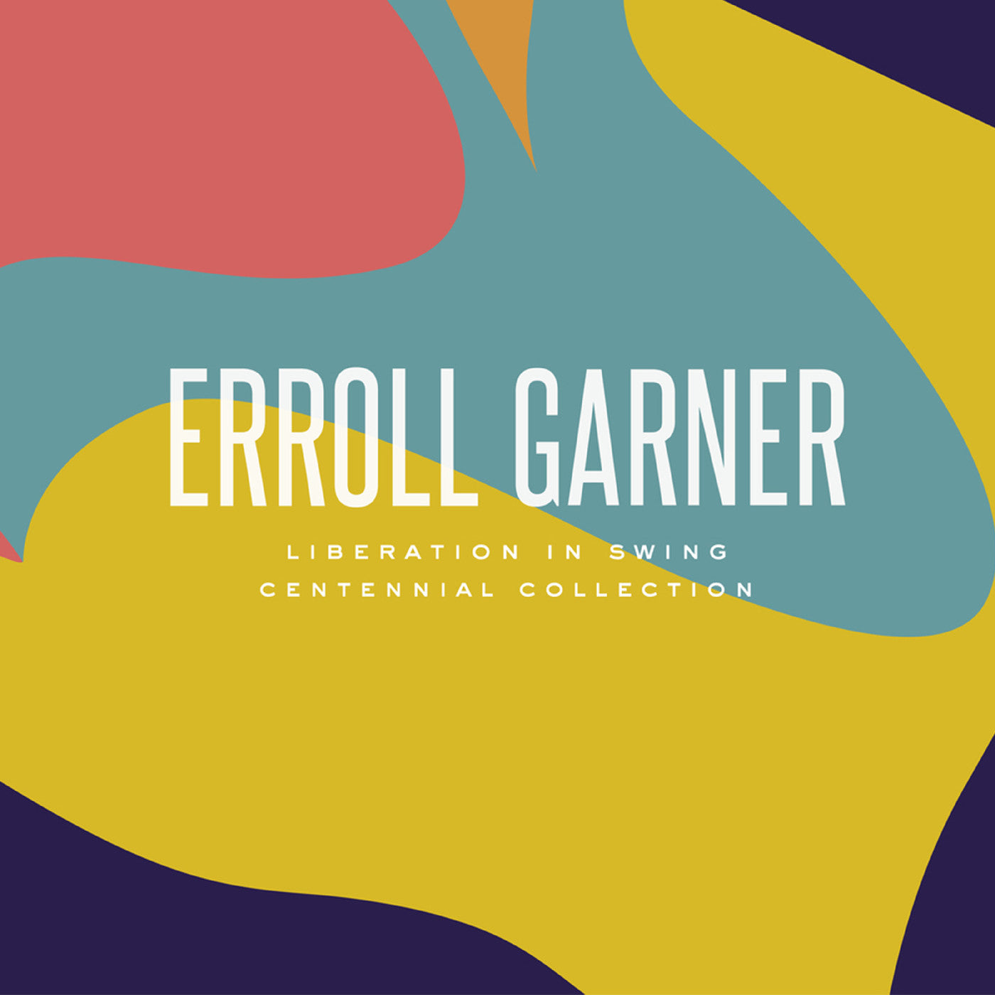 Erroll Garner - Liberation In Swing: Centennial Collection |-