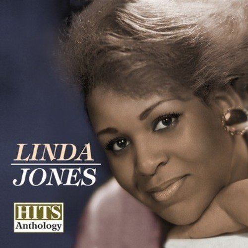 Linda Jones - HITS ANTHOLOGY |-