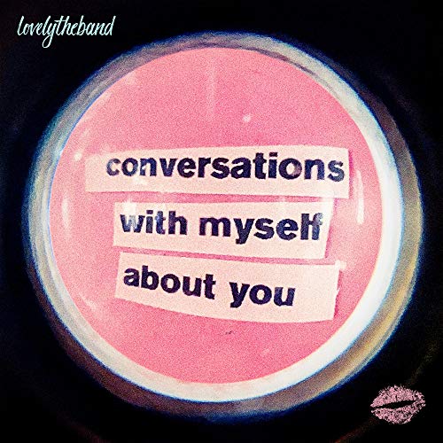 Lovelytheband - Conversations With Myself About You | Mint (M) Mint (M)-