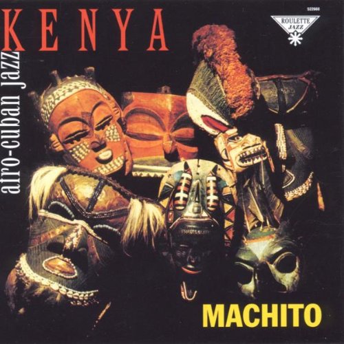 Machito + His Orchestra - Kenya: Afro-Cuban Jazz With Machito |-