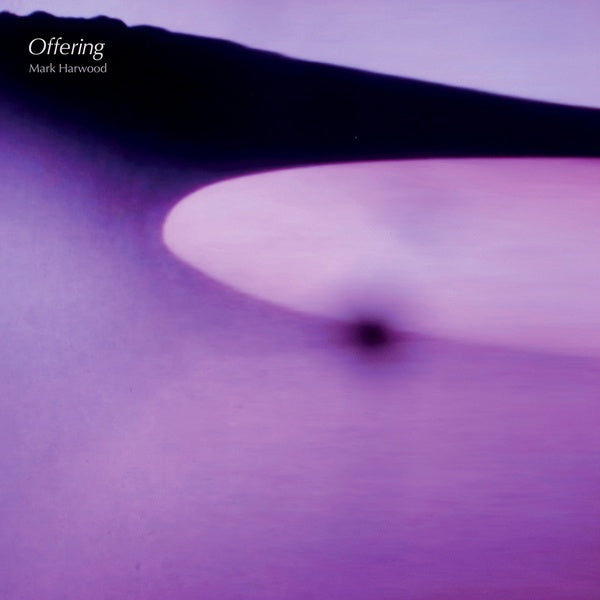 MARK HARWOOD - Offering |-