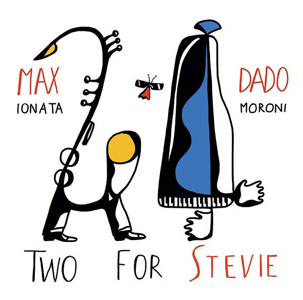 MAX IONATA & DADO MORONI - Two for Stevie |-