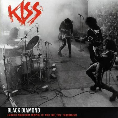 Kiss - Black Diamond (Lafayette Music Room, Memphis, TN. April 18th, 1974 - FM Broadcast) | Mint (M) Mint (M)-