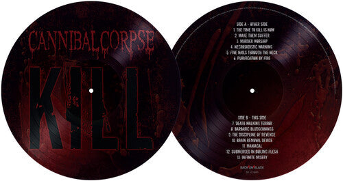 Cannibal Corpse - (PRESALE 6/26/26) Kill (IMPORT PICTURE VINYL) | Mint (M) Mint (M)-