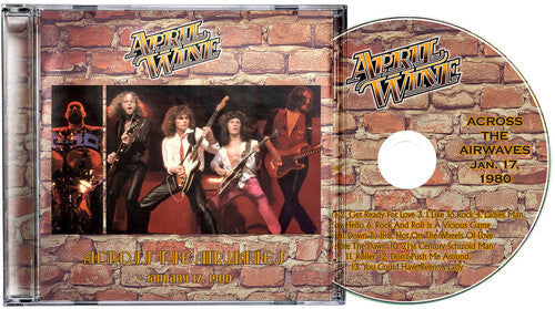 APRIL WINE - ACROSS THE AIRWAVES (CD) | NEW Mint (M) Mint (M)-