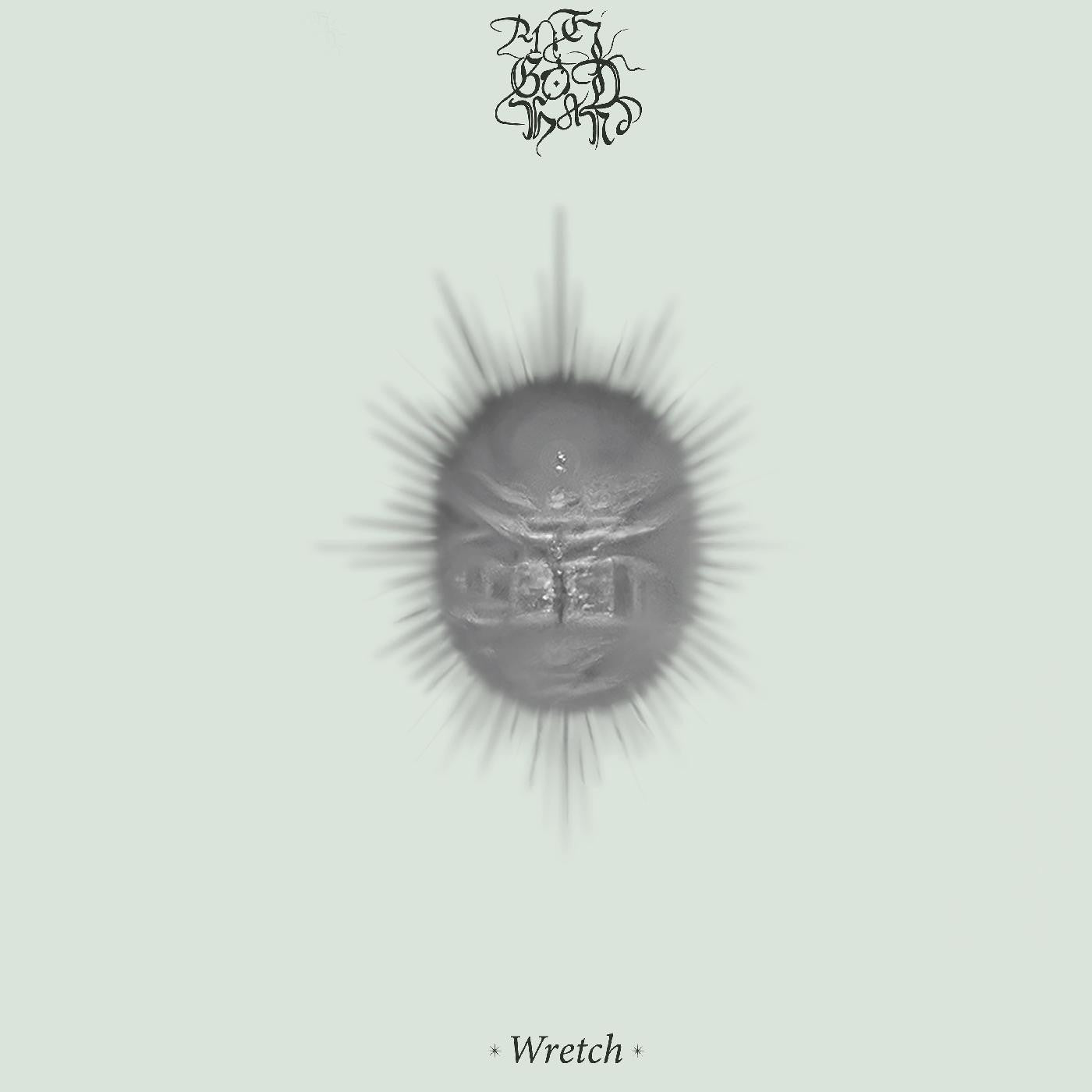 Anti-God Hand - Wretch |-