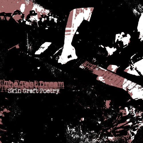 The Test Dream - (PRESALE 8/14/26) Skin Graft Poetry (CD DAZE 2026) | NEW Mint (M) Mint (M)-