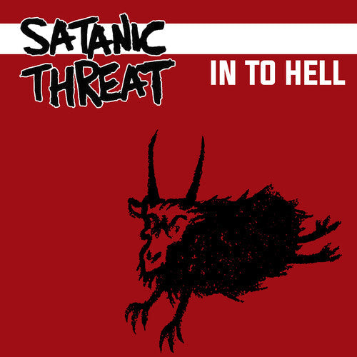 Satanic Threat - (PRESALE 7/3/26) In To Hell (CD) | Mint (M) Mint (M)-