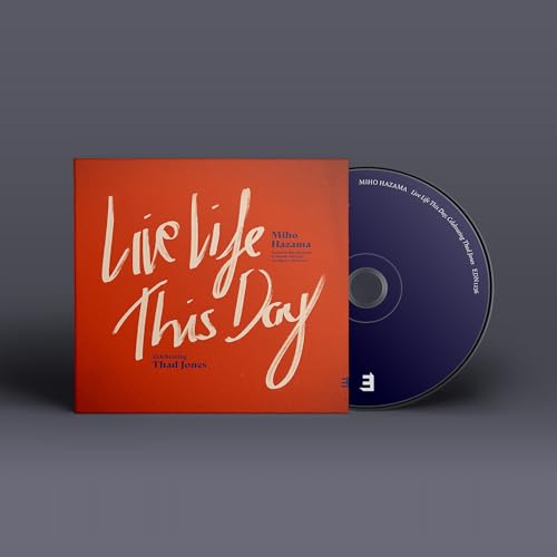 Miho Hazama - Live Life This Day: Celebrating Thad Jones |-