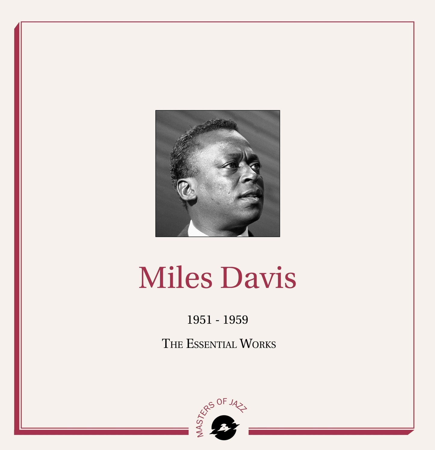 Miles Davis - 1951-1959: The Essential Works |-
