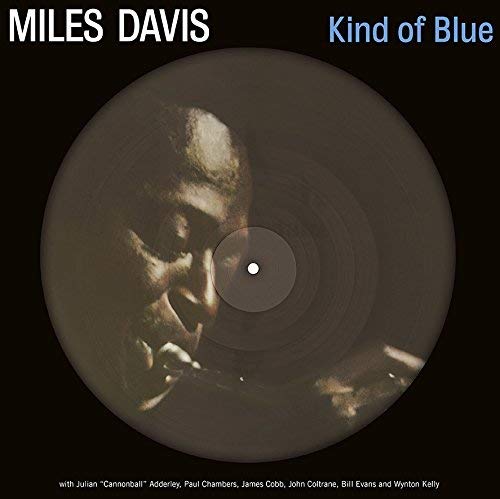 Miles Davis - Davis, Miles - Kind Of Blue : Picture Disc |-