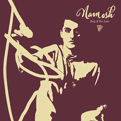 NAMOSH - Keep It For Later (VINYL) | Mint (M) Mint (M)-