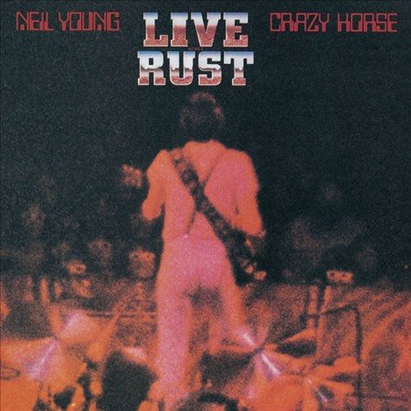Neil Young & Crazy Horse - Live Rust (140g VINYL 2xLP Reprise 552043-1) | NEW-