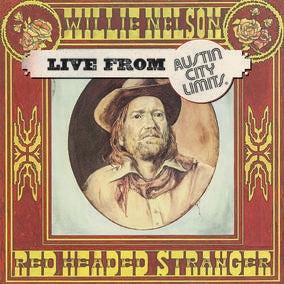 NELSON, WILLIE - Live At Austin City Limits 1976 (RSD Black Friday 11.27.2020) |-