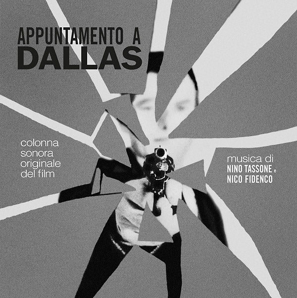 NINO TASSONE/NICO FIDENCO - Appuntamento A Dallas |-
