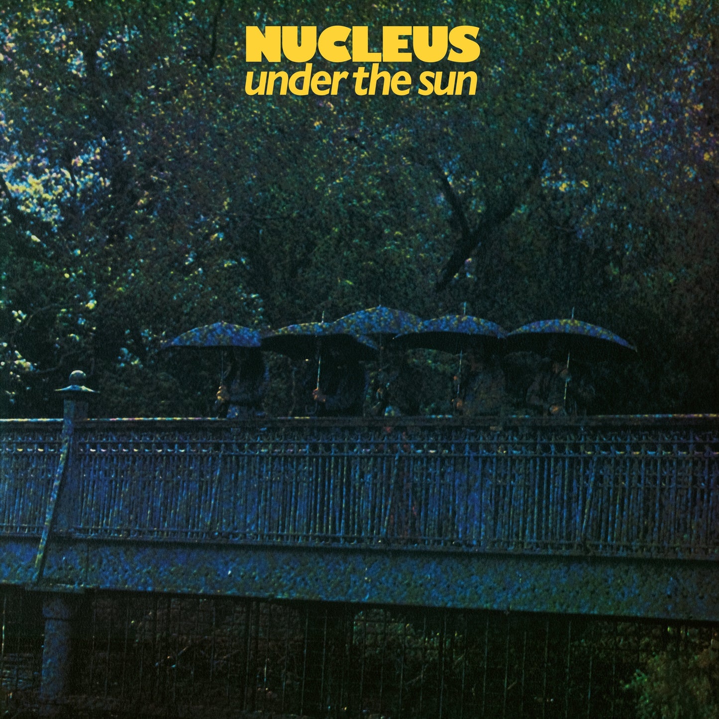 Nucleus - Under The Sun |-