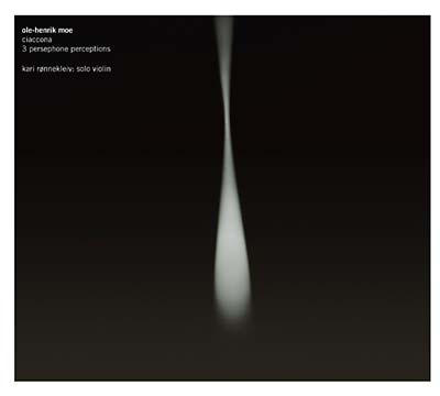 OLE-HENRIK MOE - Ciaccona/3 Persephone Perceptions |-